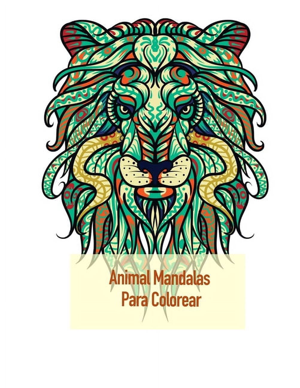 Animal Mandalas Para Colorear: Dibujos para colorear para los adultos con rinocerontes, canguros, vacas y muchos otros, (Paperback)