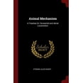 thumbnail image 1 of Animal Mechanism: A Treatise on Terrestrial and Aërial Locomotion (Paperback), 1 of 1