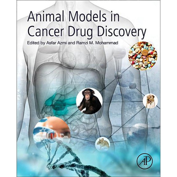 Animal Models in Cancer Drug Discovery, (Paperback)
