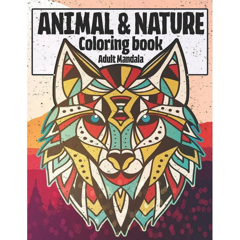 ANIMAL MANDALA Adult Coloring Book: Mandalas with Dogs, Cats, Fish, Lions,  Owls, Dogs, Cats, Horses and Many More! (Paperback)