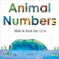thumbnail image 1 of Pre-Owned Animal Numbers: Slide & Seek the 123s (Board book) 1936061902 9781936061907, 1 of 1