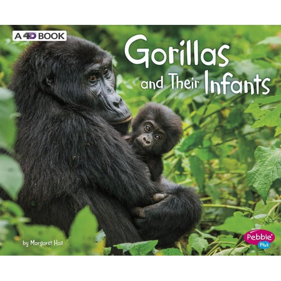 Animal Offspring: Gorillas and Their Infants: A 4D Book (Hardcover)