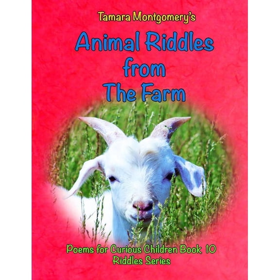 Animal Riddles from The Farm: Poems for Curious Children Book 10 Riddles Series, (Paperback)