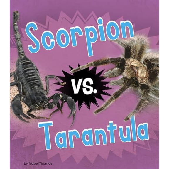 Pre-Owned Scorpion vs. Tarantula (Animal Rivals) Paperback