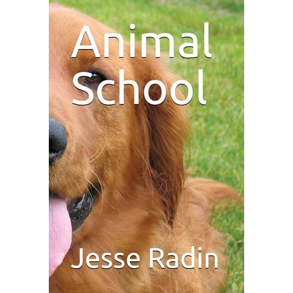 Animal School (Paperback)