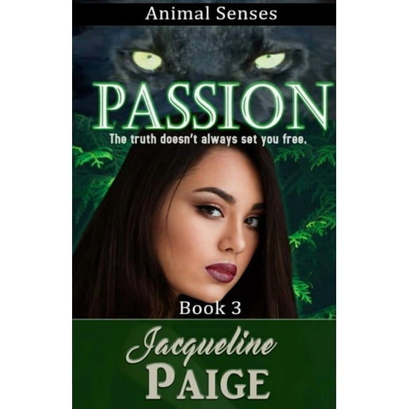Animal Senses Passion, Book 3, (Paperback)