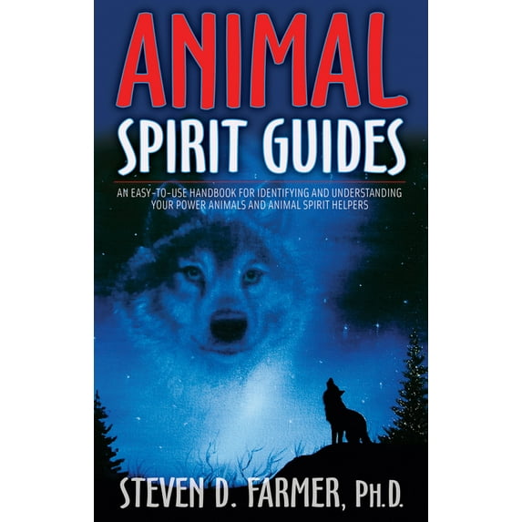 Animal Spirit Guides: An Easy-To-Use Handbook for Identifying and Understanding Your Power Animals Andanimal Spirit Help, (Paperback)