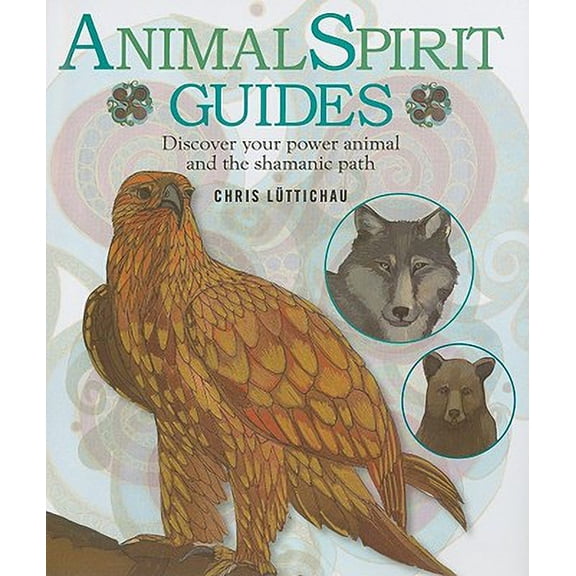 Pre-Owned Animal Spirit Guides: Discover Your Power Animal and the Shamanic Path (Hardcover) 1906525544 9781906525545