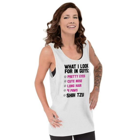 Animal Tank Tops T-Shirts Tees For Womens What I Look For In Guys Shih Tzu Dog Funny