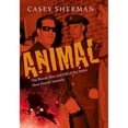 thumbnail image 1 of Pre-Owned Animal: The Bloody Rise and Fall of the Mob's Most Feared Assassin (Hardcover) 1555538223 9781555538224, 1 of 1