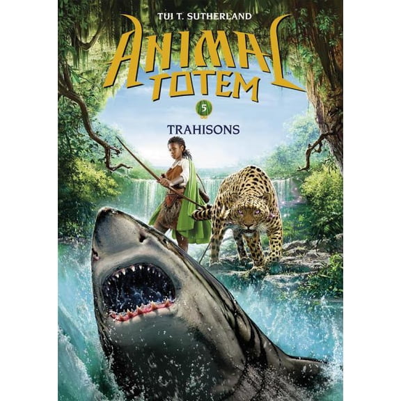 Animal Totem: N 5 - Trahisons (Paperback)
