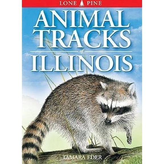 Pre-Owned Animal Tracks of Illinois: 22 (Animal Tracks Guides) Paperback