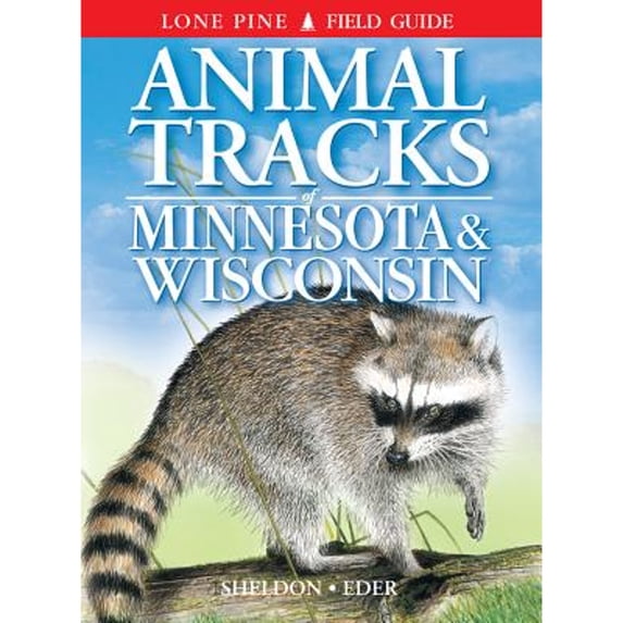 Pre-Owned Animal Tracks of Minnesota and Wisconsin (Paperback) 1551052504 9781551052502