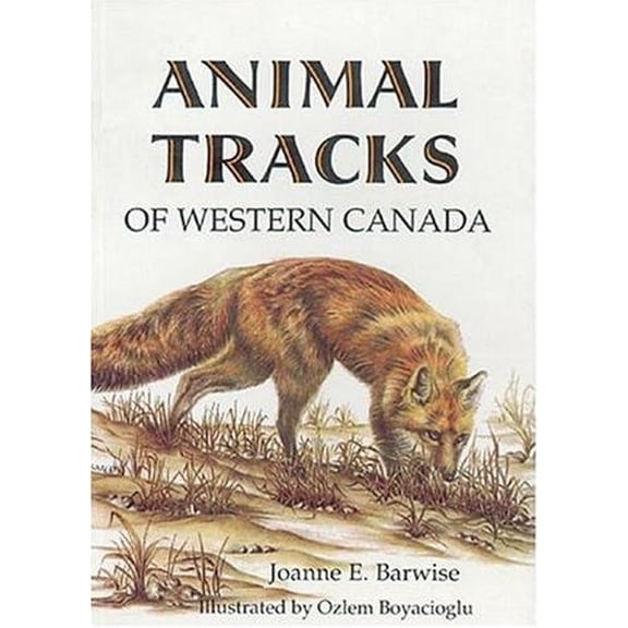 Pre-Owned Animal Tracks of Western Canada Paperback