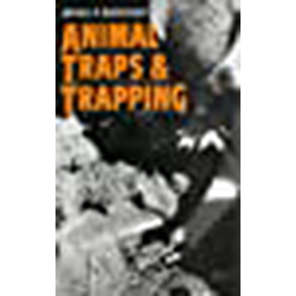 Animal Traps and Trapping