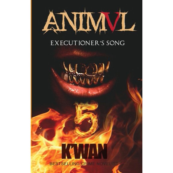 Pre-Owned Animal V: Executioner's Song: Executioner's Song (Paperback) 0998106186 9780998106182
