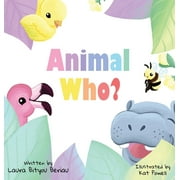 Animal Who?, Hardcover