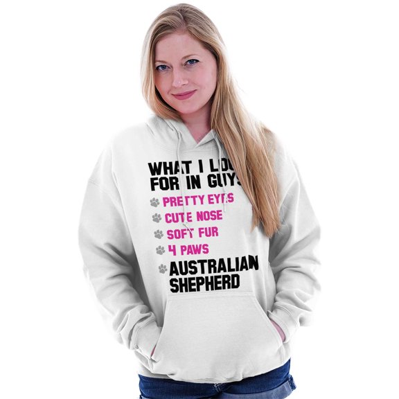 Animal Womens Hooded Pullover Sweatshirt What I Look For In Guys Australian Shepherd D