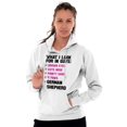 thumbnail image 1 of Animal Womens Hooded Pullover Sweatshirt What I Look For In Guys German Shepherd Funny, 1 of 2