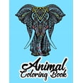 thumbnail image 1 of Animal coloring book: Stress Relieving Designs to Color, Relax and Unwind. Extra-Thick High-Quality Perforated Pages, (Paperback), 1 of 1