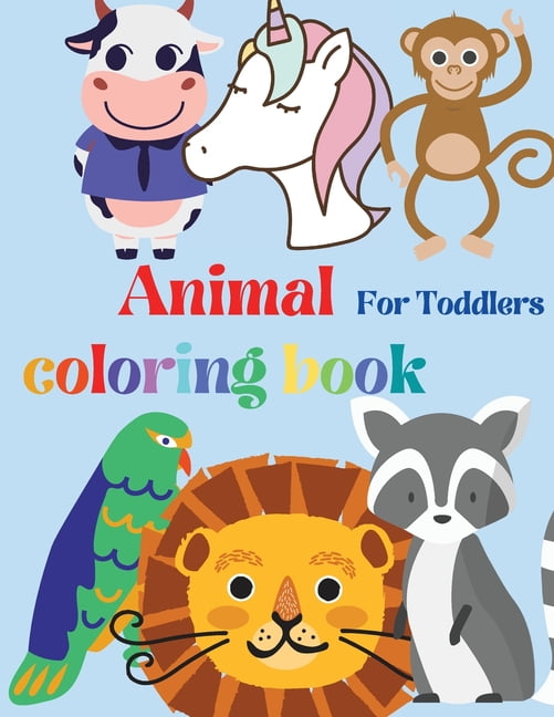 Animal Coloring Books for Kids ages 4-8: Activity book for boy, girls, kids  Ages 2-4,3-5,4-8 (Paperback)