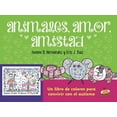 thumbnail image 1 of Animales, Amor, Amistad (Hardcover), 1 of 1