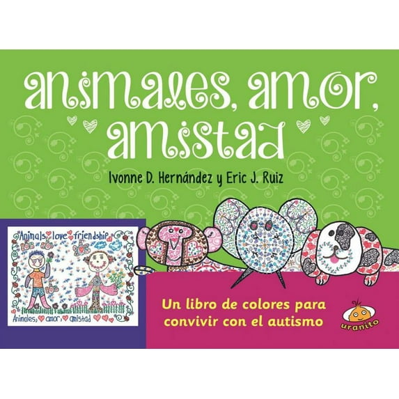 Animales, Amor, Amistad (Hardcover)