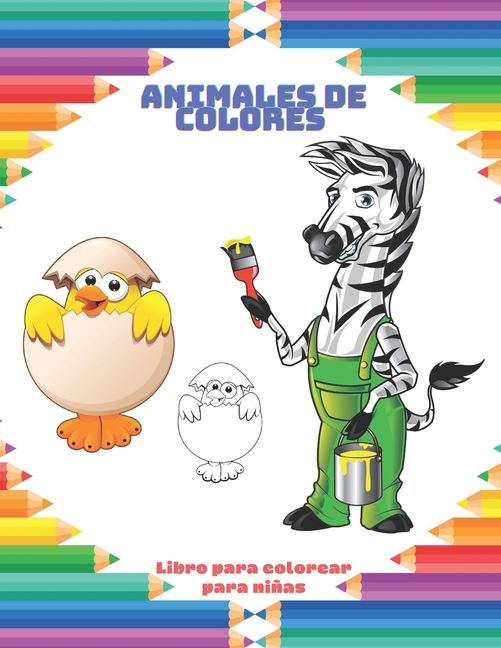Animales De Colores - Libro para colorear para niñas: Dibujos