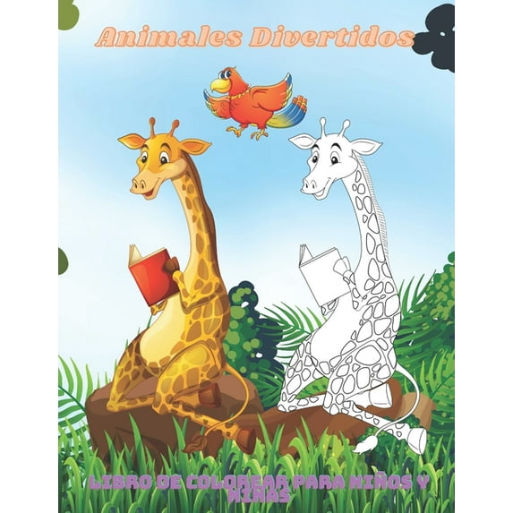 Animales Divertidos - Libro de colorear para niños y niñas: Dibujos Educativos Fáciles Y Divertidos Para Colorear De Animales Para Niños Pequeños, Niños, Niñas, Preescolar Y Jardín De Infantes (Paperb