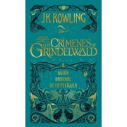 Animales Fantasticos Los Crimenes de Grindelwald Guion Original de la Peligula = Fantastic Beasts The Crimes of Grindelwald