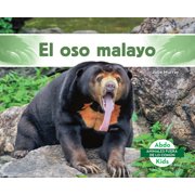 Animales Fuera de Lo Com n Unusual Anim El Oso Malayo Sun Bear, Hardcover