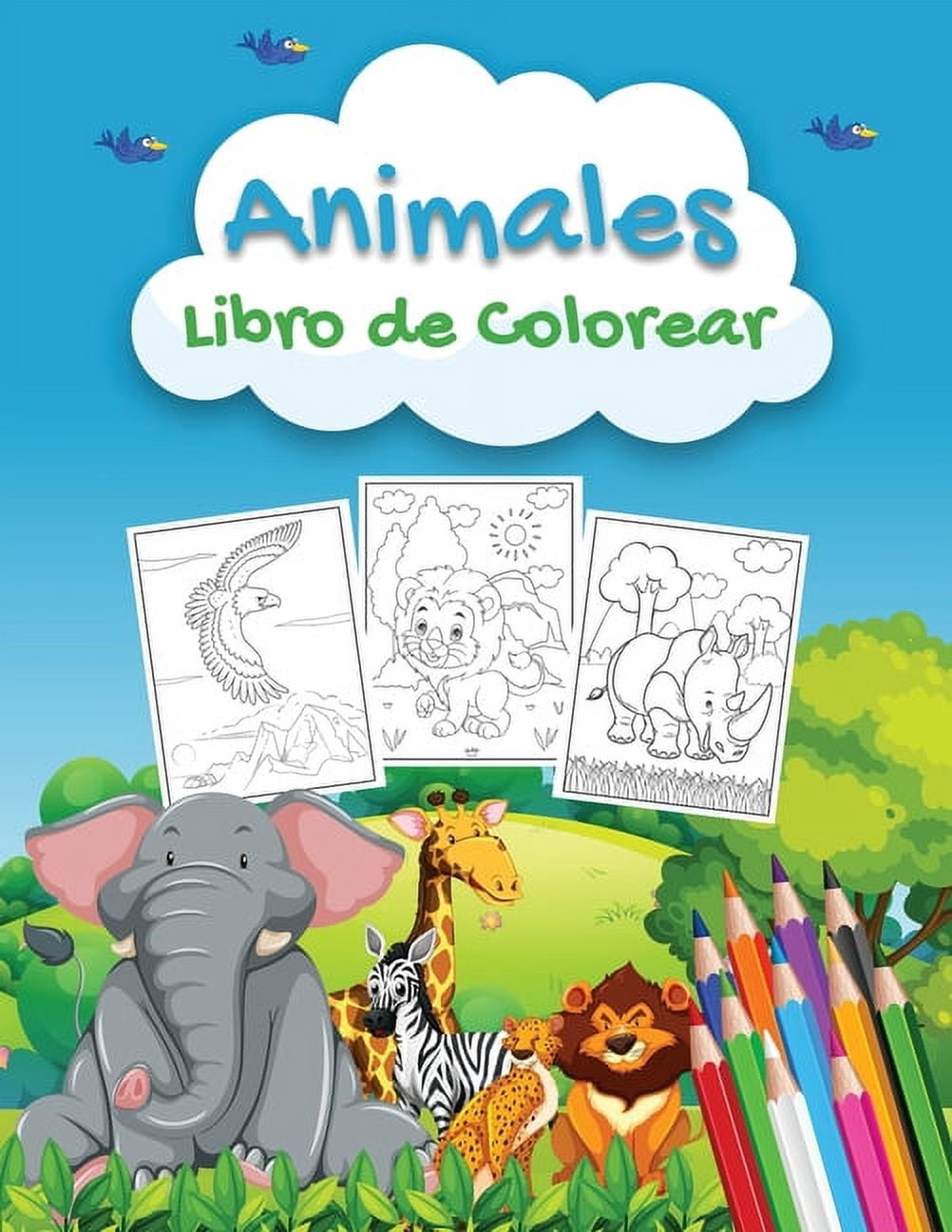 Animales Libro de Colorear: Un libro para colorear de animales para ...
