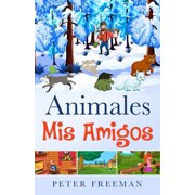 Animales, MIS Amigos, Paperback