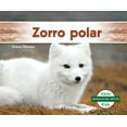 thumbnail image 1 of Animales del Artico (Arctic Animals) Zorro Polar (Arctic Fox), (Hardcover), 1 of 1