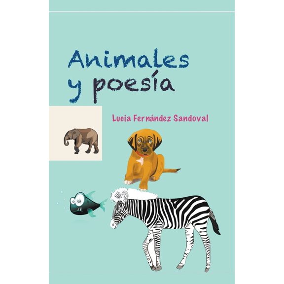 Animales y poesa, (Paperback)