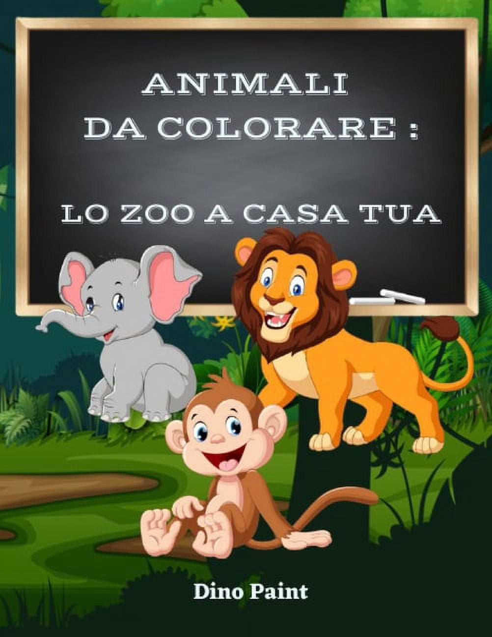 Animali da Colorare: lo Zoo a Casa Tua, (Paperback)