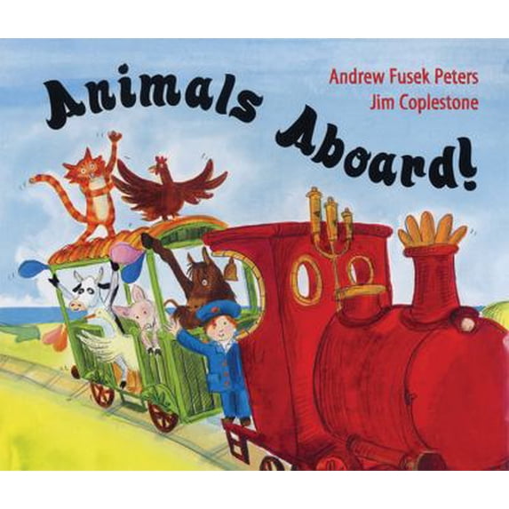 Pre-Owned Animals Aboard! (Hardcover) by Andrew Peters