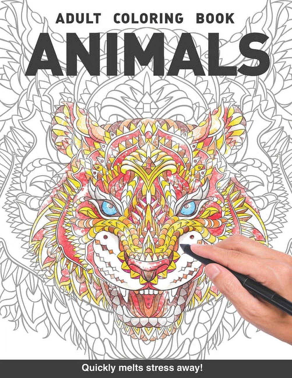 Animals Adults Coloring Book: with tigers, lions, horses, owls, foxes