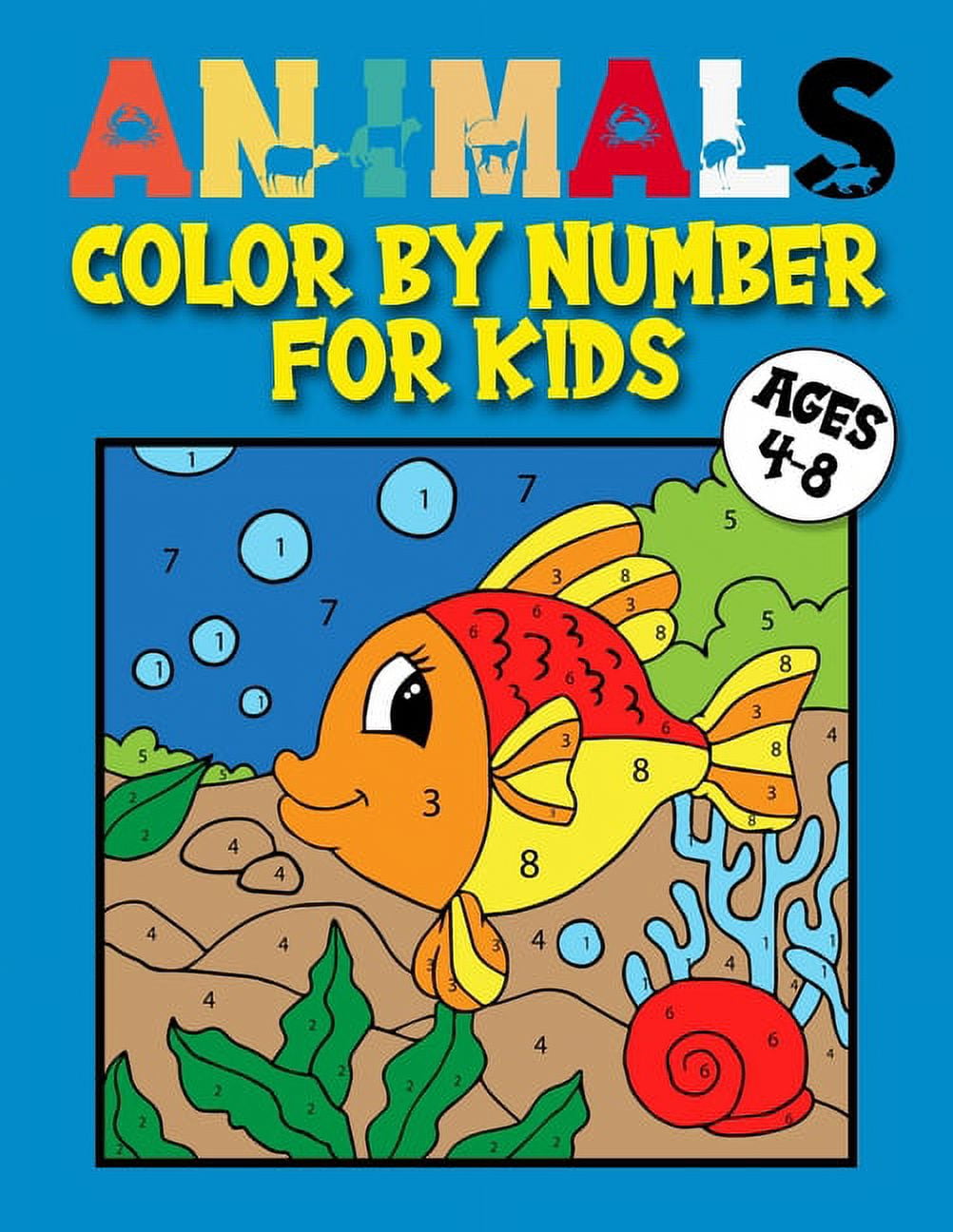 Animals Color by Number for Kids Ages 4-8 (Paperback) - Walmart.com