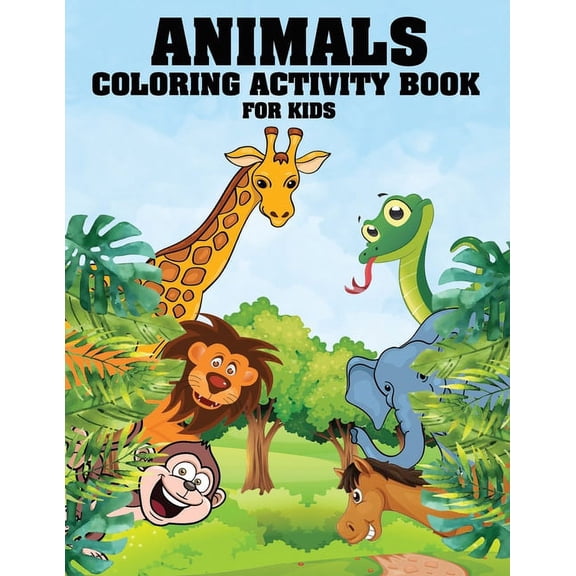 Animals Coloring Activity Book for Kids: Animal Coloring Pages, Alphabet Letters Activities (Practice, Trace and Then Wr, (Paperback)
