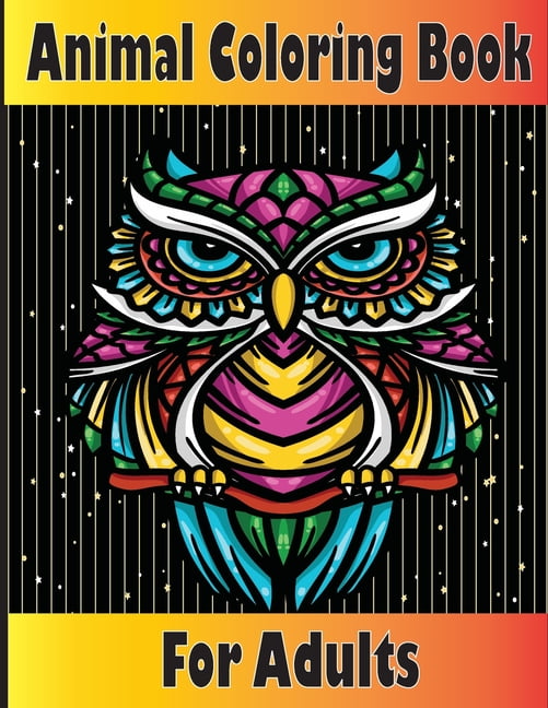 50 Adults Animal Coloring book: Stress reliving design for adults  relaxation Easy Coloring Book For Adults relaxation colouring pages  Wonderful World (Paperback), Blue Willow Bookshop