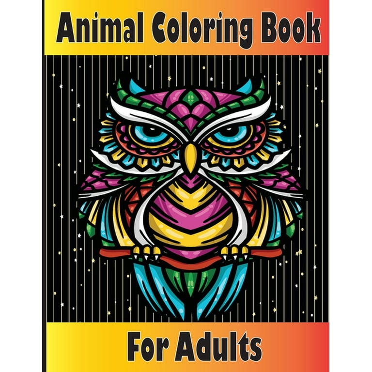 Animals Adult Coloring Book: Animals Adult Coloring Book: Inspired By  Nature, Stress Relieving Animal Designs, Easy, and Relaxing Coloring Pages,  e a book by Omi Kech