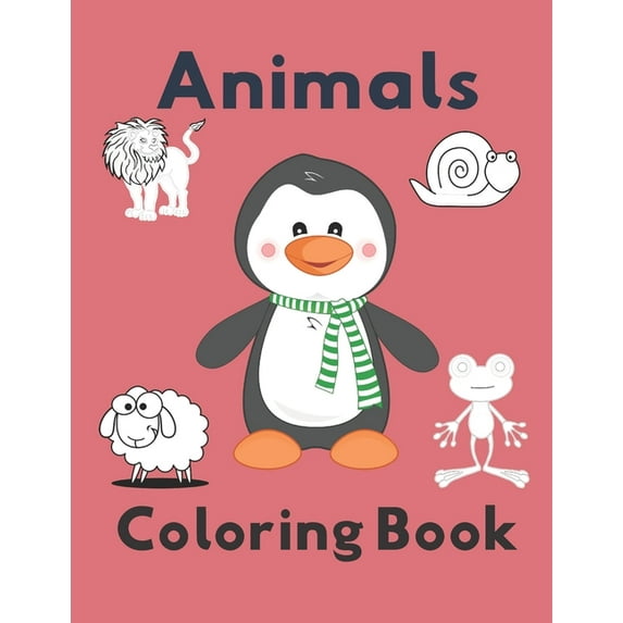 Animals Coloring Book: Let your Kids Have Fun with Numbers, Letters, Shapes and Animals! (Paperback)