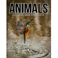 thumbnail image 1 of Animals Coloring Book for Adults : The 30 Relax and Unwind Designs for Color (Paperback), 1 of 1