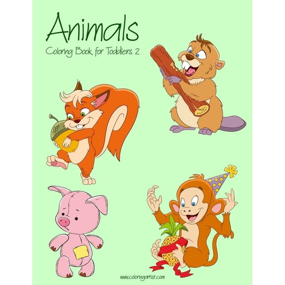 Animals Animals Coloring Book for Toddlers 2, Book 2, (Paperback)