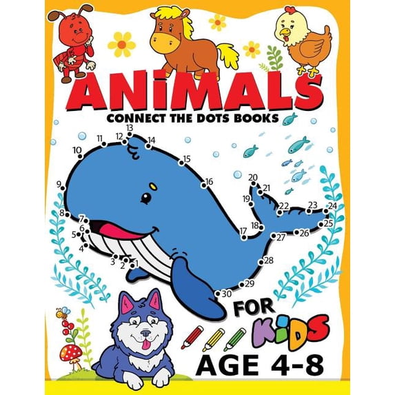Animals Connect the Dots Books for Kids age 4-8: Animals Activity book