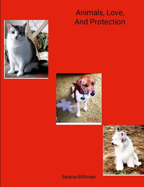 Animals, Love, And Protection, (Paperback)