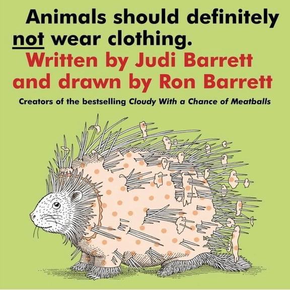 Animals Should Definitely Not Wear Clothing, (Paperback)