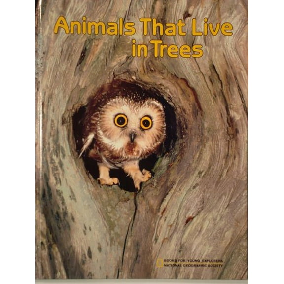 Pre-Owned Animals That Live in Trees (Hardcover) 0870446363 9780870446368