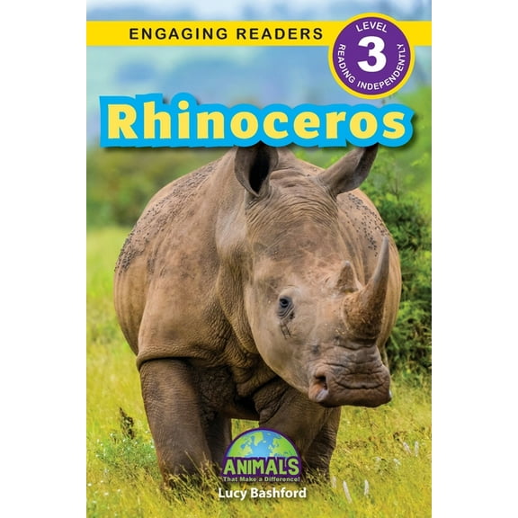 Animals That Make a Difference! Rhinoceros: Animals That Make a Difference! (Engaging Readers, Level 3), Book 6, (Paperback)
